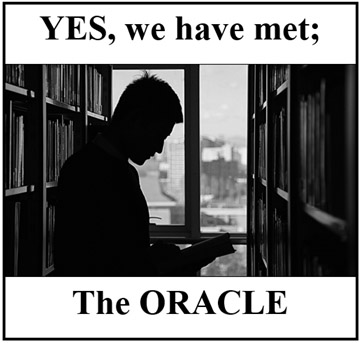 Would you like to meet the ORACLE?