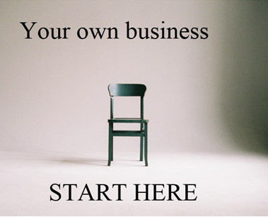 Your own business